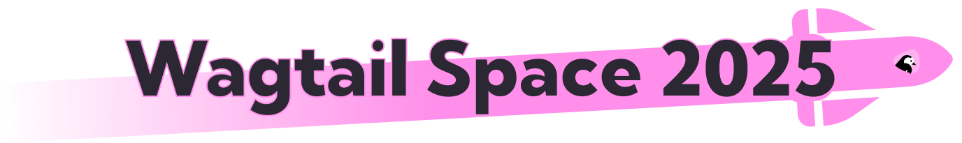 Wagtail Space 2025